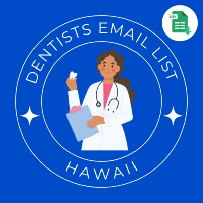 Hawaii Dentists Email List