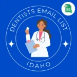 Idaho Dentists Email List