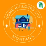 Montana Home Builders And Contractors Email List