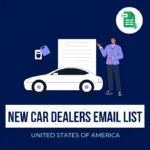 United States New Car Dealers Email List