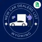 Wyoming New Car Dealers Email List