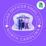 North Carolina Loan Officers And Mortgage Brokers Email List